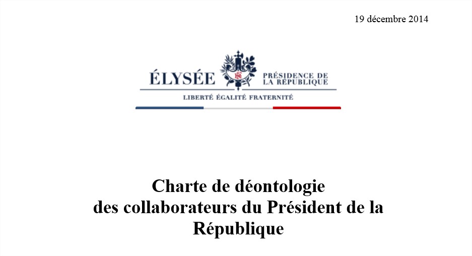 Une charte de déontologie pour les collaborateurs du Président de la République