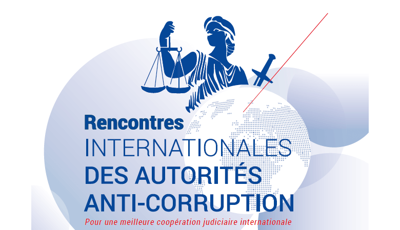 Les rencontres internationales des autorités anti-corruption