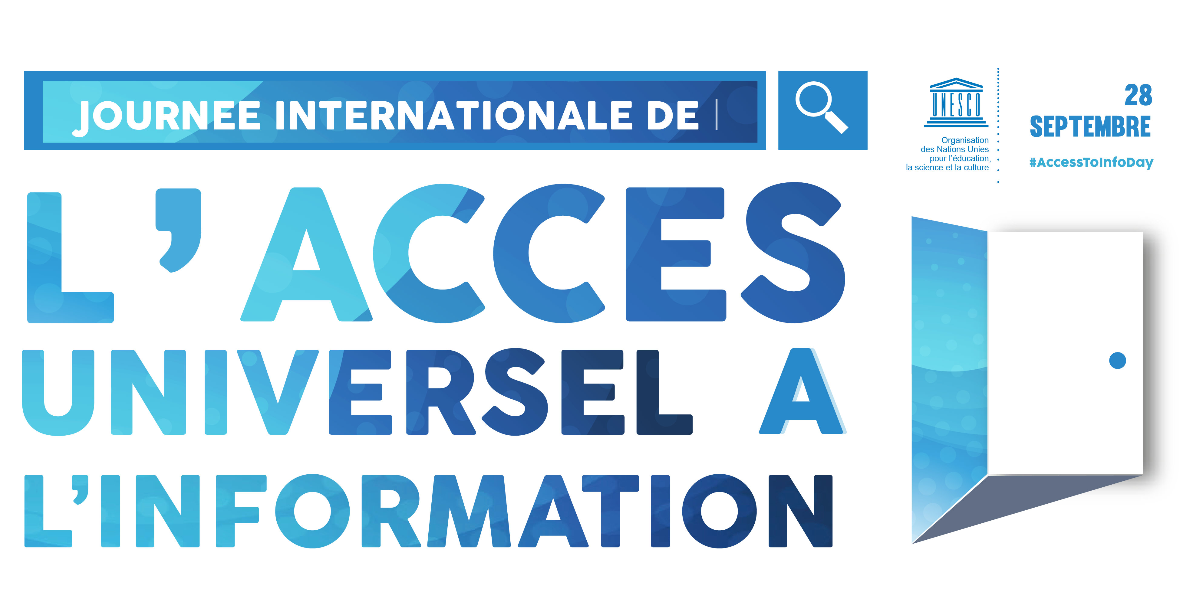 Première édition de la Journée internationale de l’accès universel à l’information