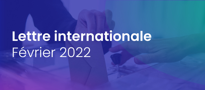 Lettre internationale – février 2022