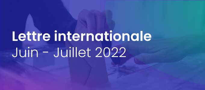 Lettre internationale – juin-juillet 2022